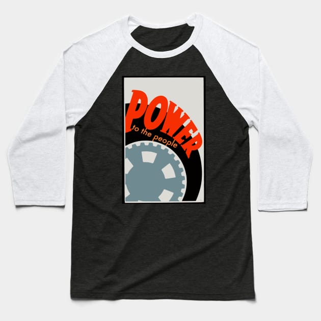 Power to the People Baseball T-Shirt by Vanilla Susu